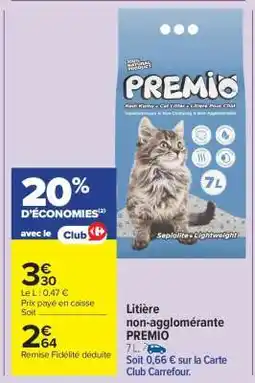 Carrefour Market Litière non-agglomérante PREMIO offre