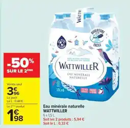 Carrefour Market Eau Minérale Naturelle Wattwiller offre