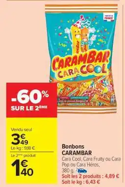 Carrefour Market BONBONS “CARAMBAR” offre