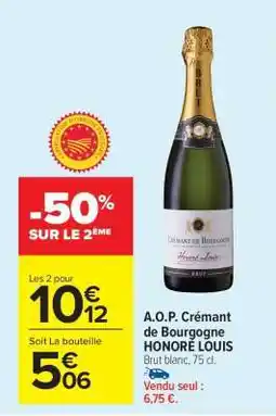 Carrefour Market A.O.P. Crémant de Bourgogne HONORÉ LOUIS offre