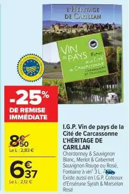 Carrefour Market L'HÉRITAGE DE CARILLAN offre
