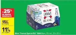 Carrefour Bière Format Spécial Été 1664 Blanc offre