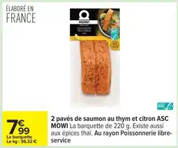 Carrefour 2 pavés de saumon au thym et citron ASC MOWI offre
