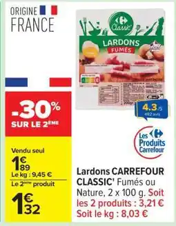 Carrefour Lardons Carrefour Classic offre
