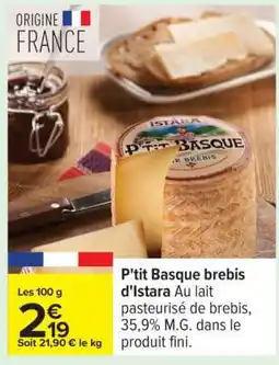 Carrefour P'tit Basque brebis d'Istara offre