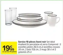 Carrefour Service 10 pièces liseré noir offre