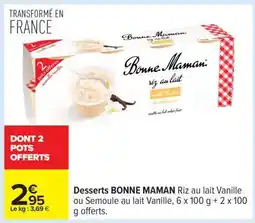 Carrefour Desserts BONNE MAMAN offre