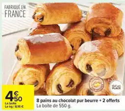 Carrefour 8 pains au chocolat pur beurre + 2 offerts offre