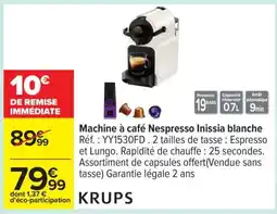 Carrefour Machine A Café Nespresso Inissia Blanche offre