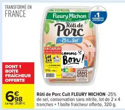 Carrefour Rôti de Porc Cuit FLEURY MICHON offre