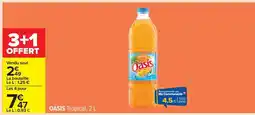 Carrefour OASIS Tropical, 2 L offre