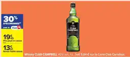 Carrefour Whisky Clan Campbell offre