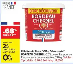 Carrefour Rillettes du Mans Offre Découverte Bordeau Chesnel offre