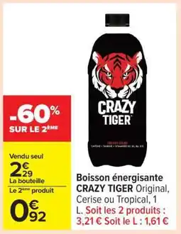 Carrefour Boisson Énergisante Crazy Tiger offre