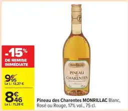 Carrefour Pineau des Charentes Monrillac offre