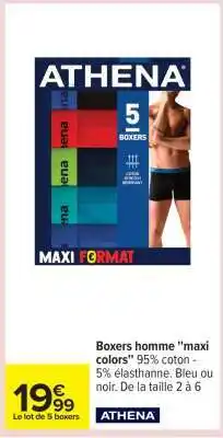 Carrefour Boxers homme maxi colors offre