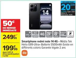Carrefour Smartphone redmi note 14 4G offre