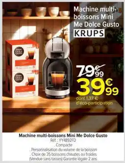 Carrefour Machine multi-boissons Mini Me Dolce Gusto offre