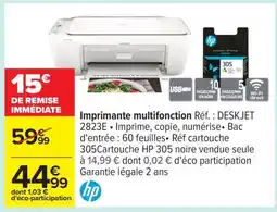 Carrefour Imprimante multifonction Réf. : DESKJET 2823E offre