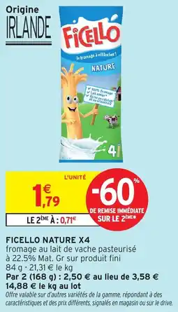 Intermarché Hyper Ficello nature x4 offre