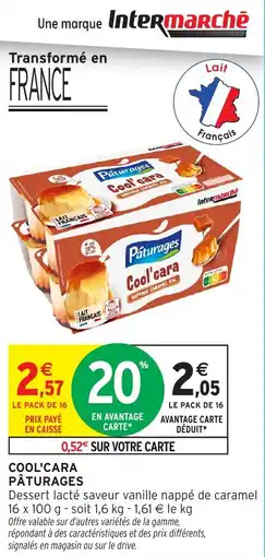 Intermarché Hyper Cool'cara pâturages offre