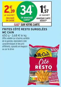Intermarché Hyper Frites côté resto surgelées mc cain offre