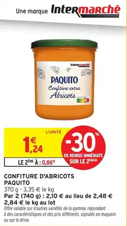 Intermarché Hyper Confiture d'abricots paquito offre