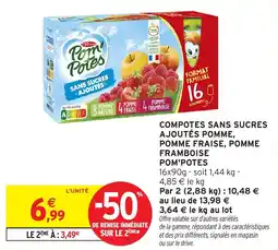 Intermarché Hyper Compotes sans sucres ajoutés pomme pomme fraise pomme framboise pom'potes offre