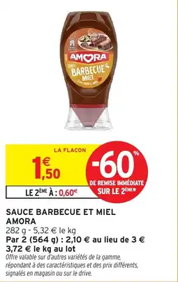 Intermarché Hyper Sauce barbecue et miel amora offre