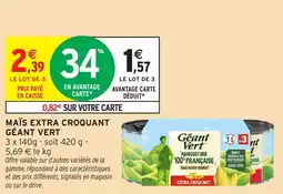 Intermarché Hyper Maïs extra croquant géant vert offre