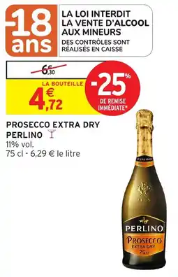 Intermarché Hyper Prosecco extra dry perlino offre