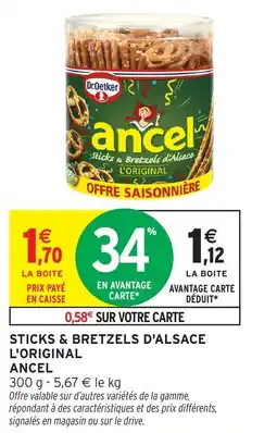 Intermarché Hyper Sticks & bretzels d'alsace l'original ancel offre