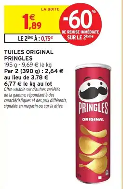 Intermarché Hyper Tuiles original pringles offre