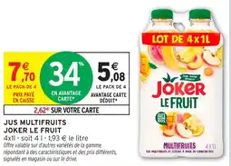 Intermarché Hyper Jus multifruits joker le fruit offre