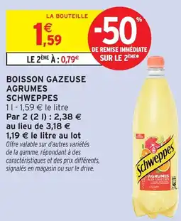 Intermarché Hyper Boisson gazeuse a schweppes offre