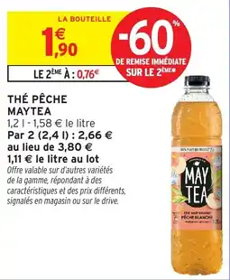 Intermarché Hyper Thé pêche maytea offre