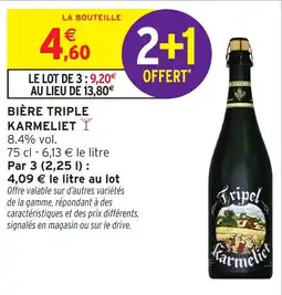 Intermarché Hyper Bière triple karmeliet offre