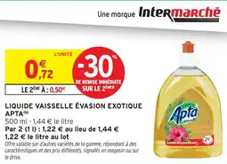 Intermarché Hyper Liquide vaisselle évasion exotique apta offre