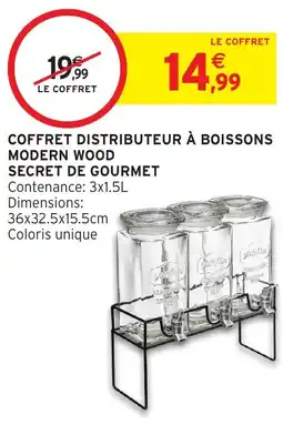 Intermarché Hyper Coffret distributeur à boissons modern wood secret de gourmet offre