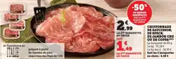 Super U Chiffonnade de saucisson de speck de jambon cru ou de coppa offre
