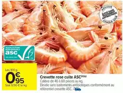 Carrefour Drive Crevette rose cuite asc offre
