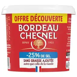 Carrefour BORDEAU CHESNEL Rillettes du Mans Offre Découverte offre