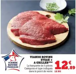 Super U Viande bovine steak a griller offre