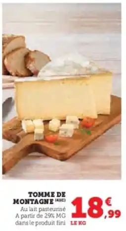 Super U Tomme de montagne offre