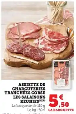 U Express Assiette de charcuteries tranchées corse les salaisons reunies offre