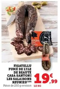 U Express Figatellu fumé de l'ile de beauté casa santoni les salaisons reunies offre