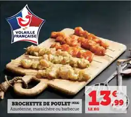 U Express Brochette de poulet offre