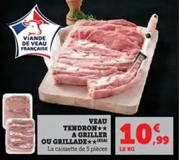 U Express Veau tendron a griller ou grillade offre