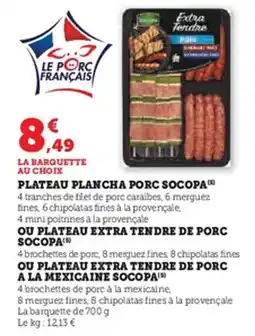 U Express Plateau plancha porc socopa offre