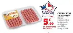 U Express Chipolatas tradival offre